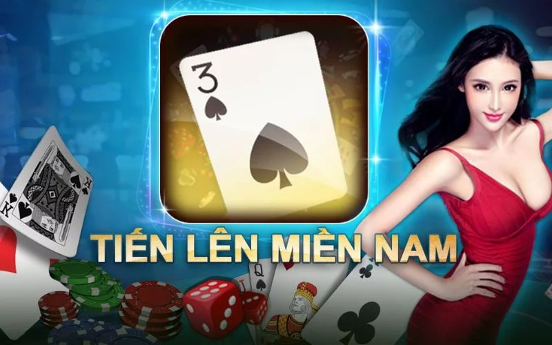 Lợi thế khi tham gia tiến lên miền Nam Lợi thế khi tham gia tiến lên miền Nam